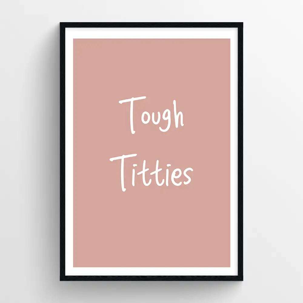 Tough Titties